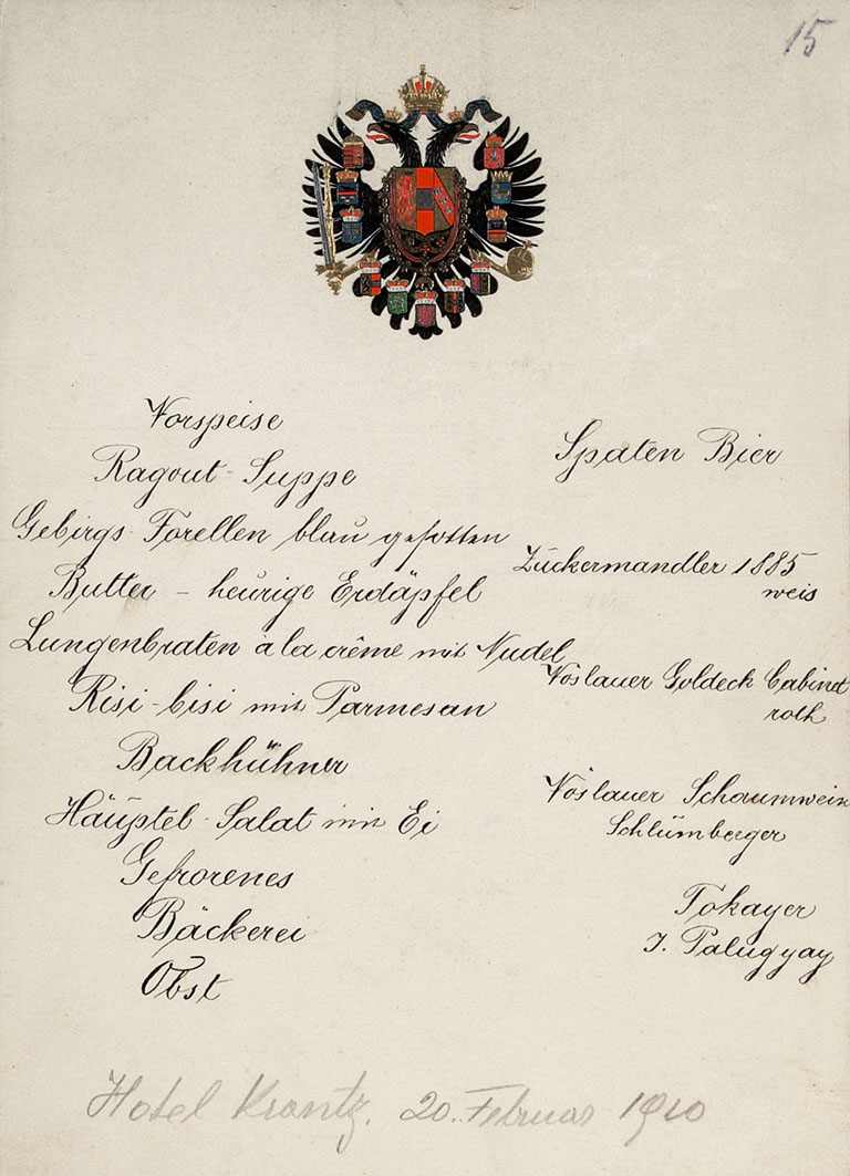 A rare menu card where not the own Tokaji wine (Hofweingut) was served but a Tokaji from Palugyai (a purveyor of the court).