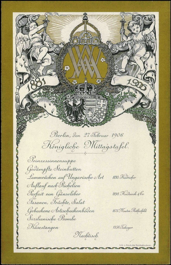 Silver wedding menu of German Emperor Wilhelm II. The Tokaji served as 48 years old.